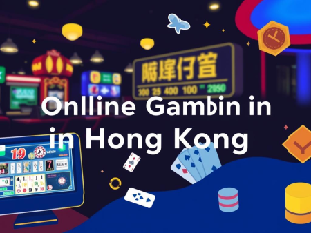 賭博新手必知！如何在線上賭博香港中玩得更安全更開心？